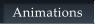 Animations