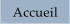 Accueil